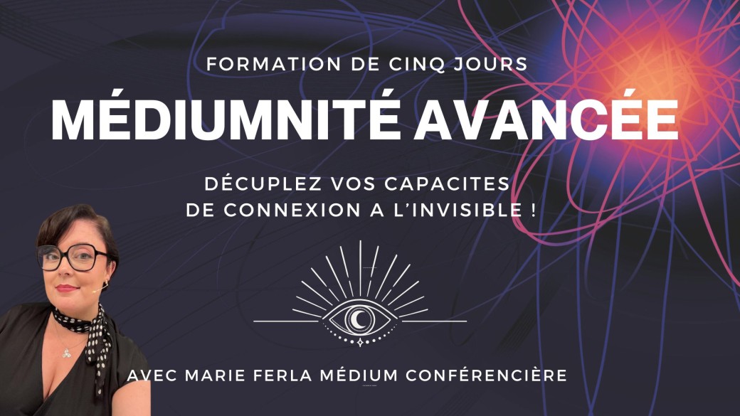 Médiumnité avancée en cours du soir 10 soirées du 12 au 23 janvier 2026
