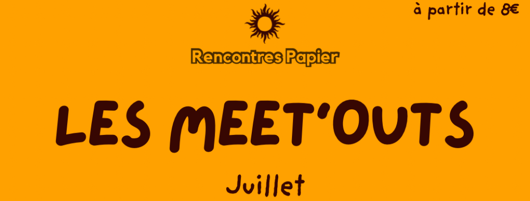 Meet’Out - « Entre devenir et s’accepter »