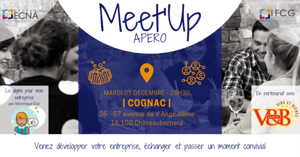 Meet'Up Apéro Created By ECNA à Cognac