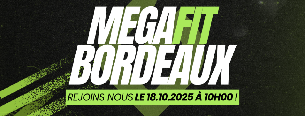 Mega Fit Five Bordeaux Lac 18/10
