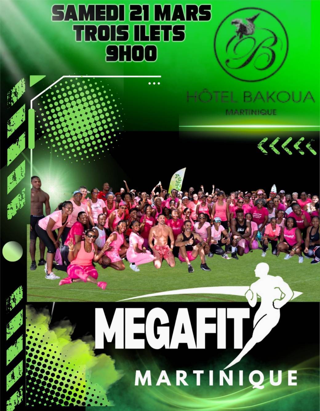 MEGA FIT TROIS ILETS