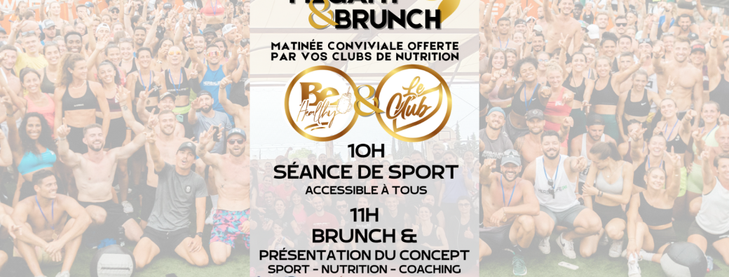 MégaFit, Brunch !