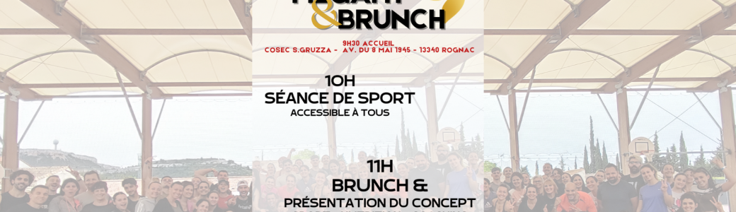 MégaFit, Brunch !