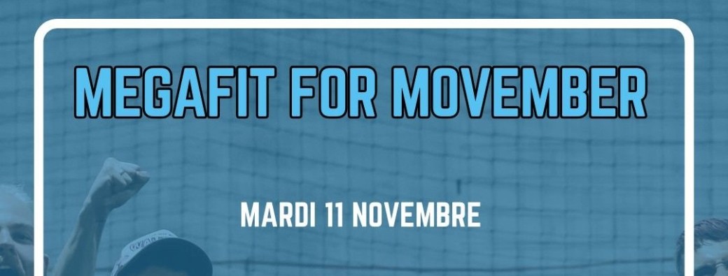 MEGAFIT MOVEMBER