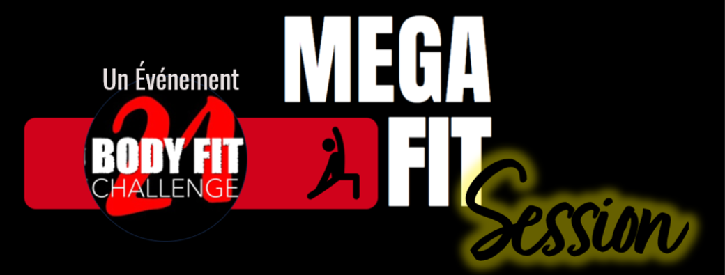 MEGA FIT DU MOULE
