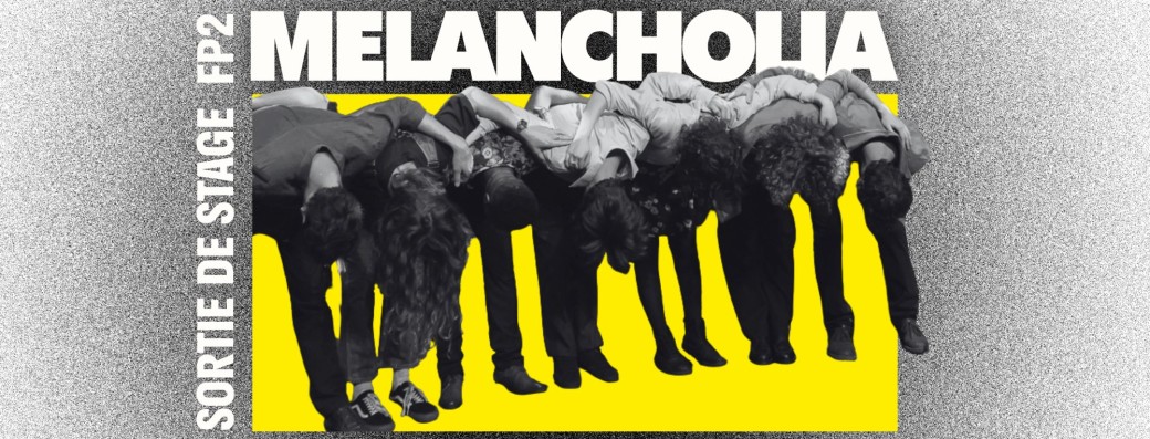 Melancholia - Sortie de stage FP2 -  « musique iconographique »  Encadré par David Haudrechy