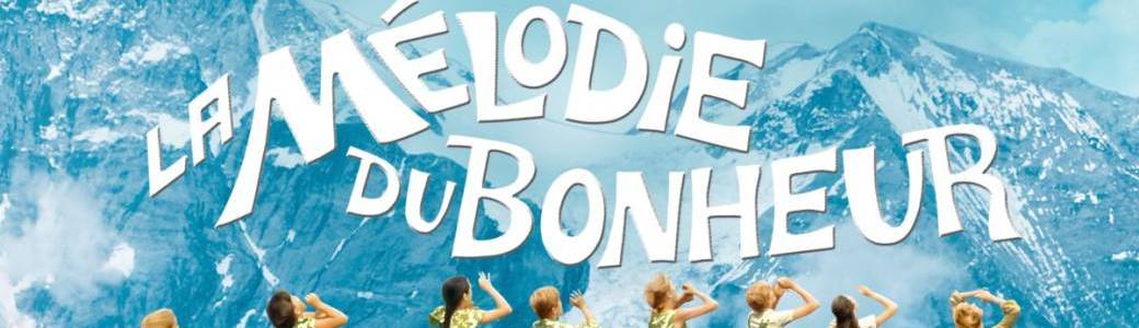 Mélodie du bonheur
