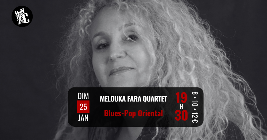 Melouka Fara Quartet (Blues-Pop Oriental)
