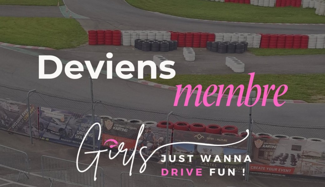 Membre Girls just wanna DRIVE fun 2026