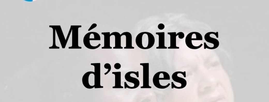 Mémoires d'isles