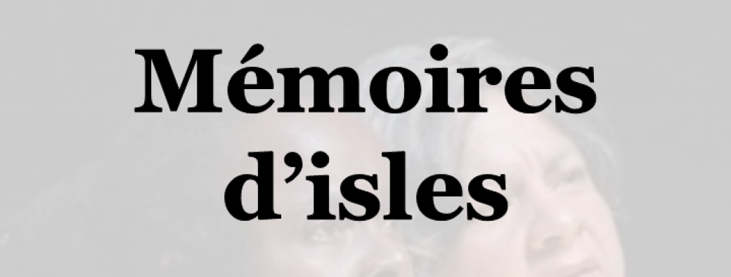 Mémoires d'îles