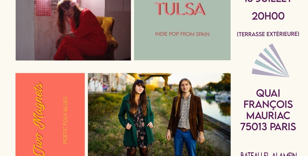 Mer. 13/07 : TULSA + TWO MAGNETS