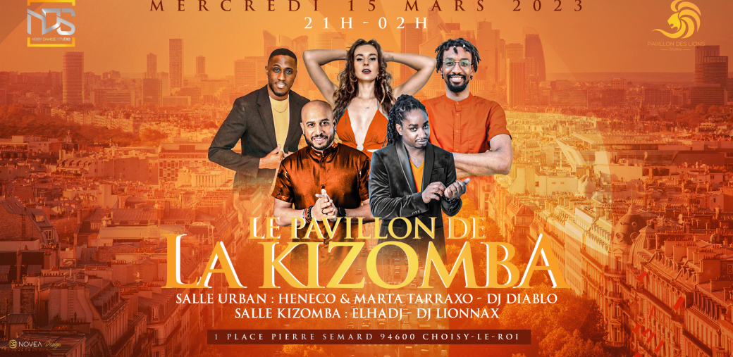 Mercredi 15 Mars - Au Pavillon de la Kizomba