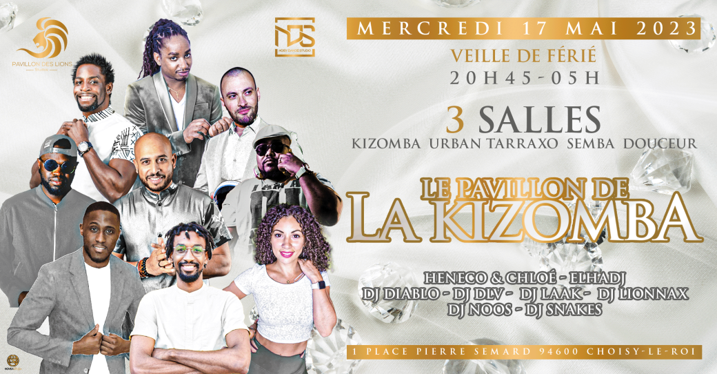 Mercredi 17 Mai - Veille Jour Férié - Au Pavillon de la Kizomba