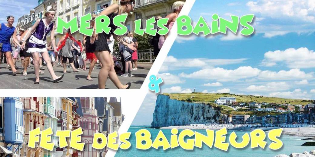 Mers les Bains & Le Tréport - Plages & Fête des Baigneurs - LONG DAY TRIP - 25 juillet