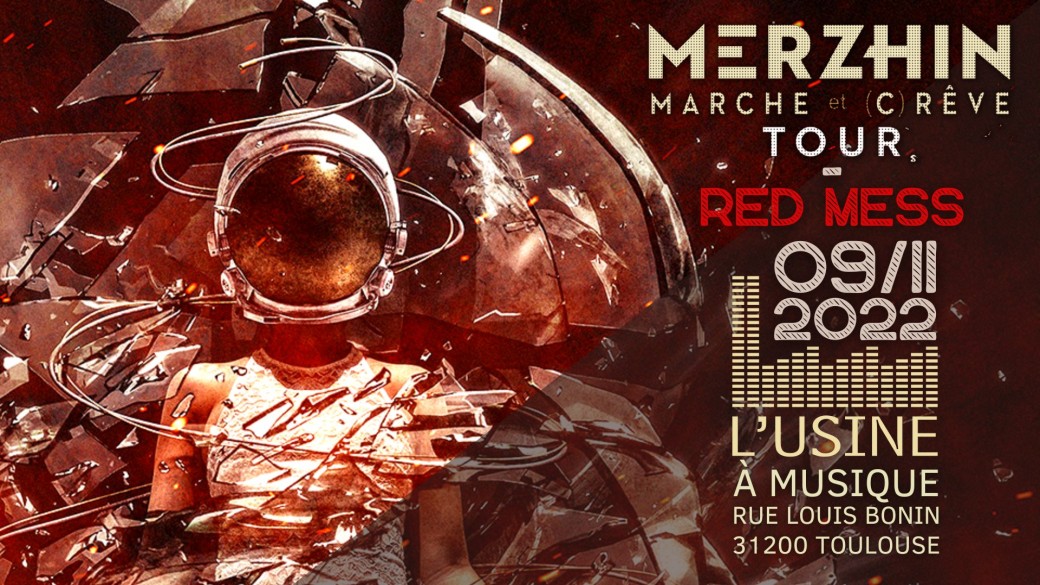 Merzhin | Red Mess @l'Usine à Musique • TOULOUSE