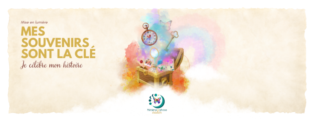 Mes souvenirs sont la clé - Je célèbre mon histoire - Mise en lumière