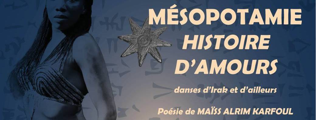 Mésopotamie - Histoire d'amours