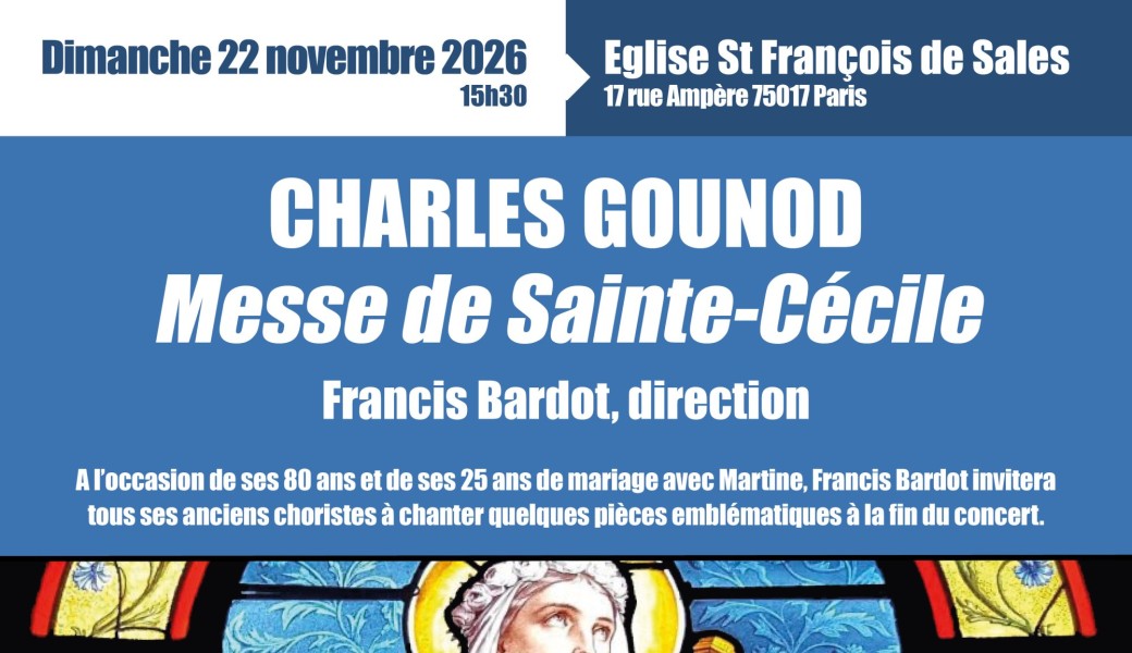 Messe de Sainte-Cécile de Gounod - 80 ans de Francis Bardot et 25 ans de mariage avec Martine
