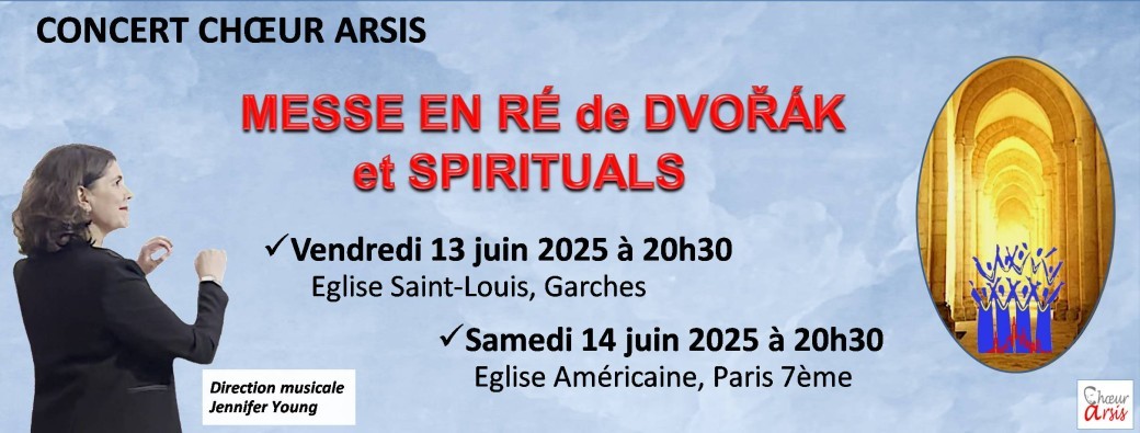 MESSE EN RÉ de DVORÁK et SPIRITUALS