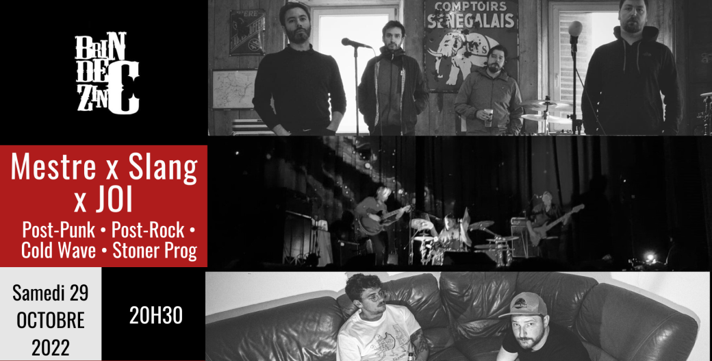 Mestre x Slang x JOI (Post-Punk • Post-Rock • Cold Wave • Stoner Prog)