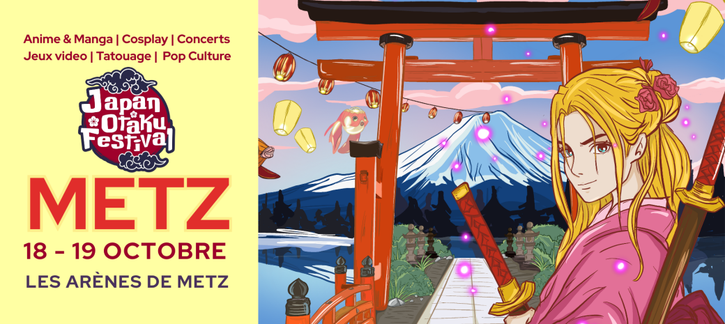 Metz - Japan Otaku Festival