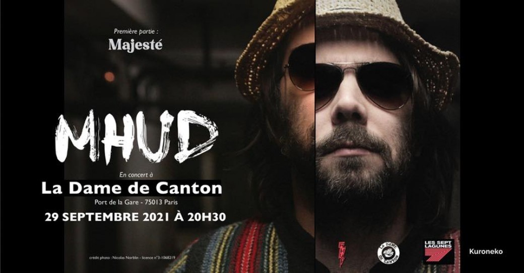 MHUD + 1ère partie Majesté  MHUD + 1ère partie Majesté