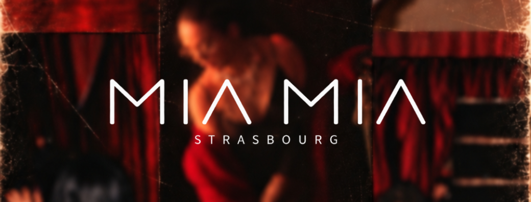MIA MIA STRASBOURG
