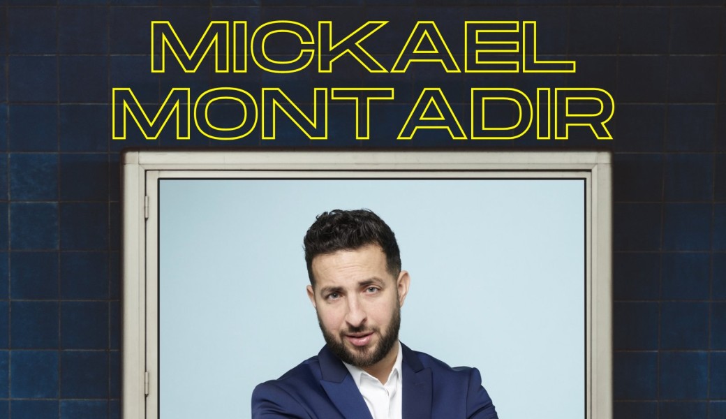 Mickael Montadir dans Séductions