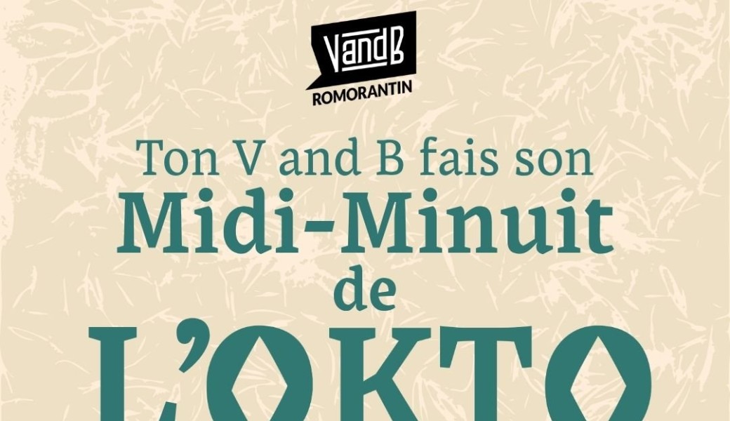 MIDI MINUIT DE L'OKTO !