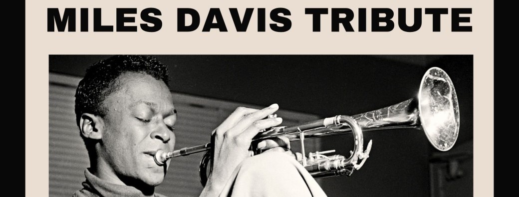 Miles Davis Tribute