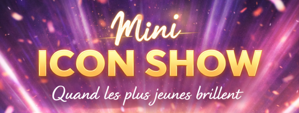 Mini Icon Show - Spectacle des enfants danse et chant -13 ans