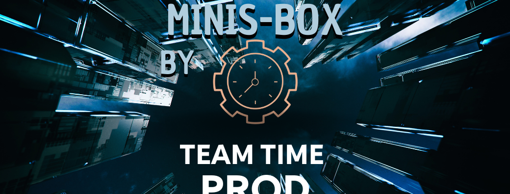 Minis Box by Team Time Prod