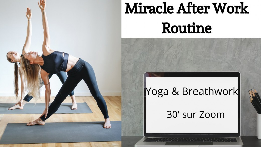 Miracle After Work Routine Yoga