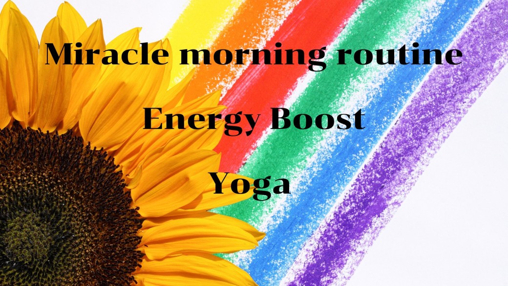 Miracle morning routine. Yoga 