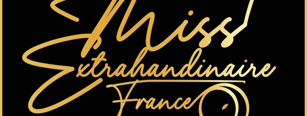 MISS FRANCE EXTRAHANDINAIRE