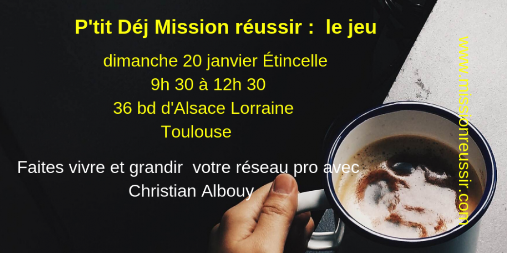 Mission réussir - dimanche 20 janvier 2019 -Toulouse 