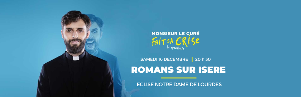 M. le Curé à Romans sur Isère