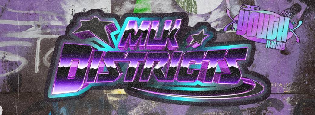 MLK Districts | 2025-2026