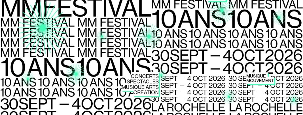 MM Festival 2026 | 10e édition