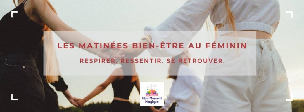 Les matinées bien-être au Féminin
