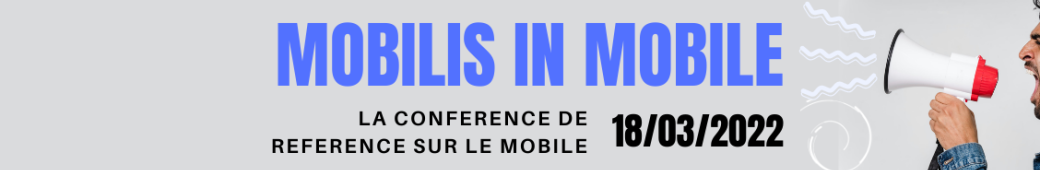 Mobilis in Mobile 2022