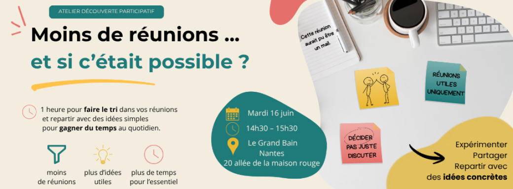 "Moins de réunions ... et si c'était possible?"
