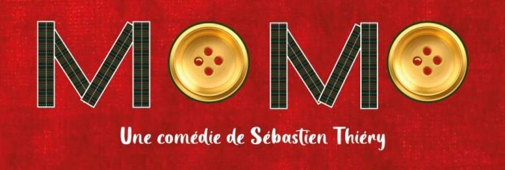 "MOMO" Comédie délirante par L'Acthalia