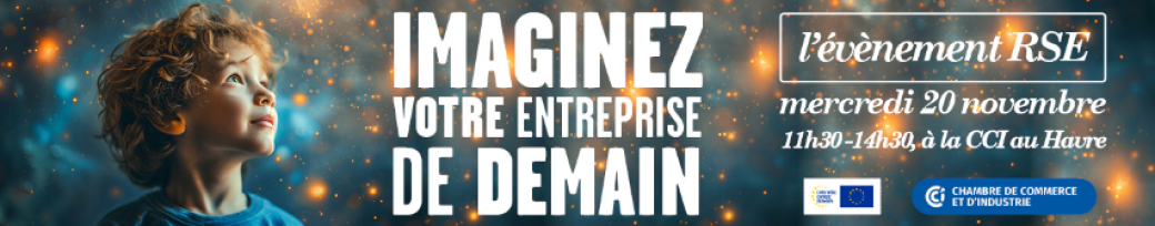 Imaginez votre entreprise de demain . Evénement RSE