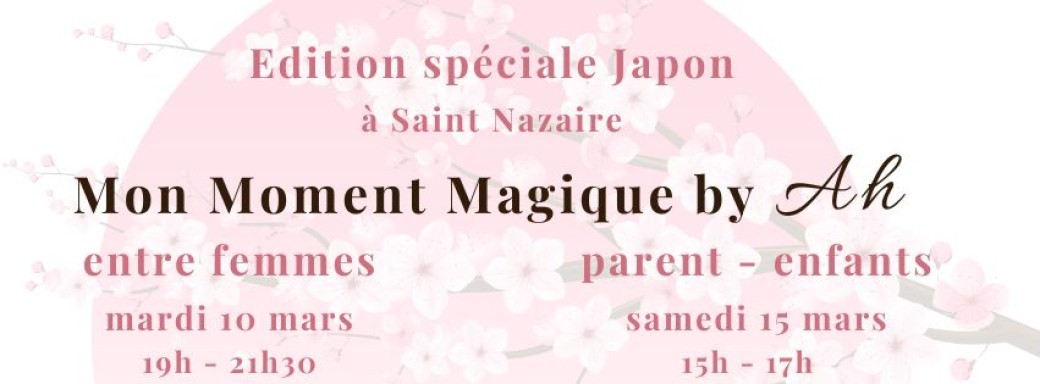 Mon Moment Magique Parent - Enfants - voyage au japon