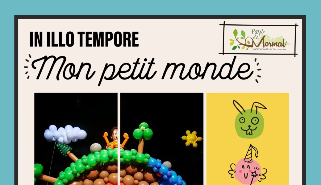 Mon petit monde - In Illo Tempore