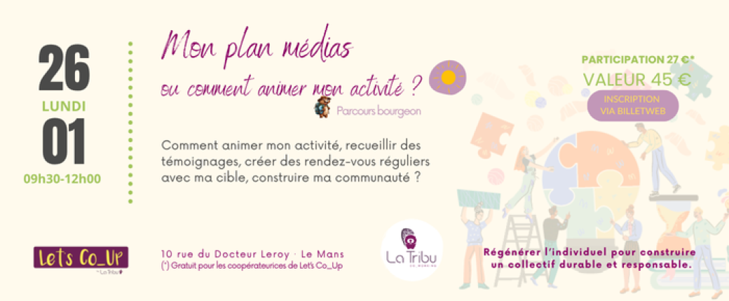 Mon plan médias ou comment animer mon activité