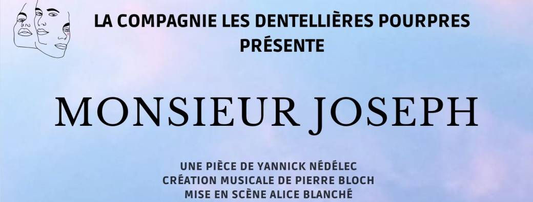 MONSIEUR JOSEPH SHOWCASE - COMÉDIE MUSICALE HISTORIQUE