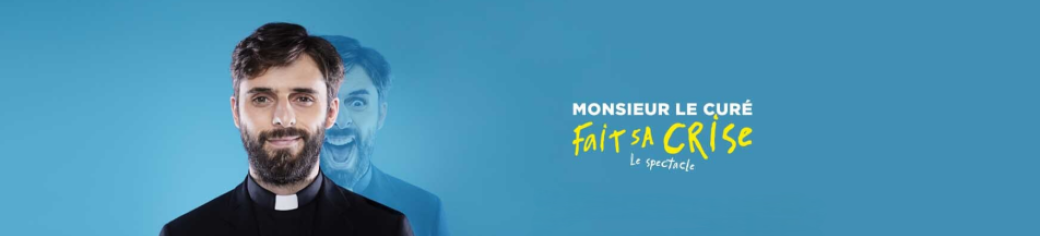 Monsieur le curé fait sa crise